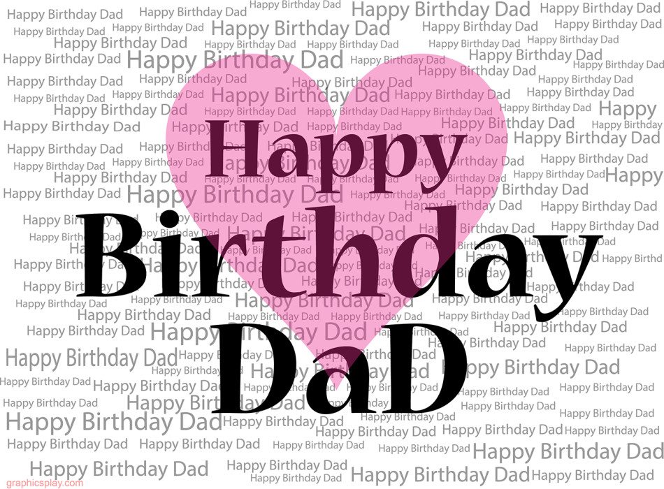 Happy Birthday Dad Greeting with Love 1