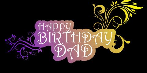 Happy Birthday Dad Beautiful Greeting 16