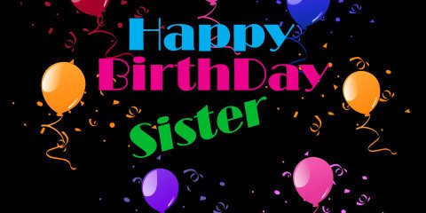 Happy Birthday Sister Beautiful Greeting 27
