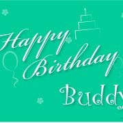 Happy Birthday Buddy Greeting 7